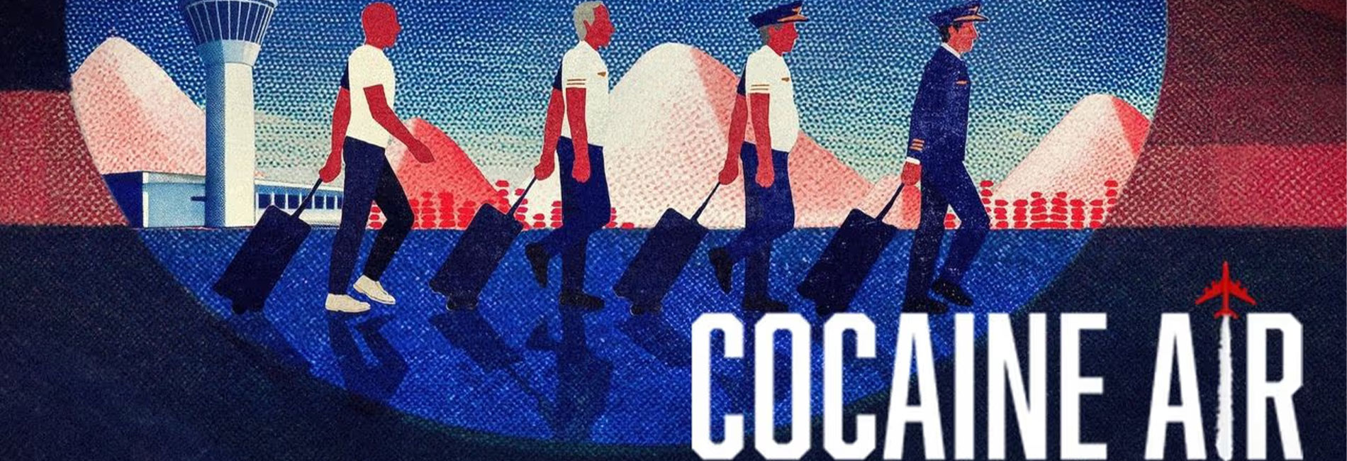 Cocaine Air: Smugglers at 30,000 Ft.- آریانا